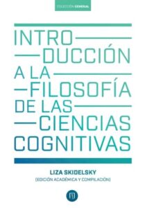 Publication 7 Introducción a la filosofía de las ciencias cognitivas