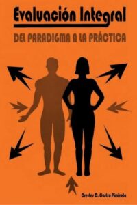 Publication 10 Evaluación Integral: Del Paradigma a la Práctica | PDF