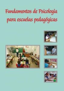 Publication 9 Fundamentos De Psicología Para Escuelas Pedagógicas | PDF