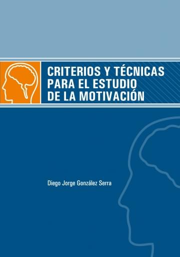 Criterios y Técnicas Para el Estudio de la Motivación | PDF