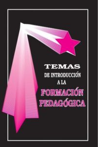 Publication 11 Temas de Introducción a la Formación Pedagógica | PDF