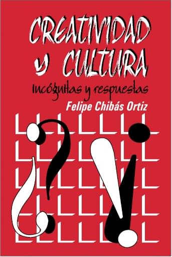Creatividad y Cultura: Incógnitas y Respuestas | PDF