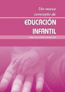 Publication 21 Un Nuevo Concepto de Educación Infantil | PDF