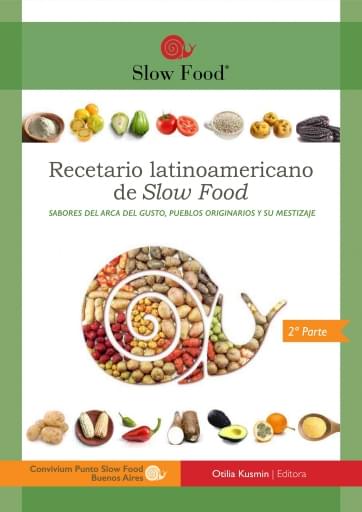 Recetario Latinoamericano de Slow Food
