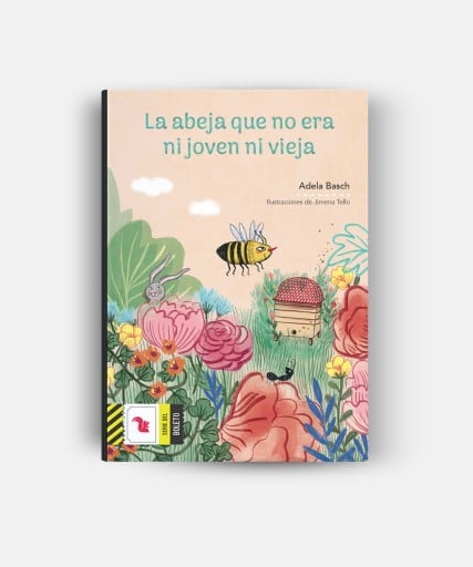 La abeja que no era ni joven ni vieja