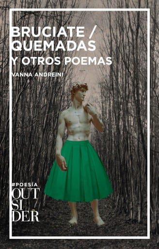 bruciate / quemadas y otros poemas