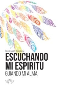 Publication 1 Escuchando mi espíritu