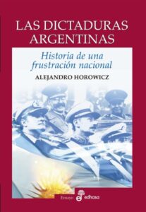Publication 9 Las dictaduras argentinas