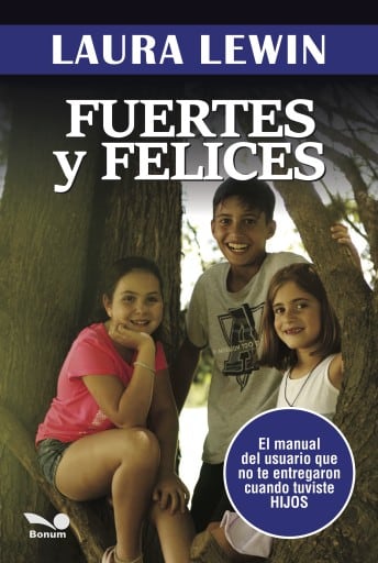 Fuertes y felices