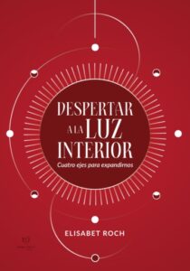 Publication 1 Despertar a la luz interior