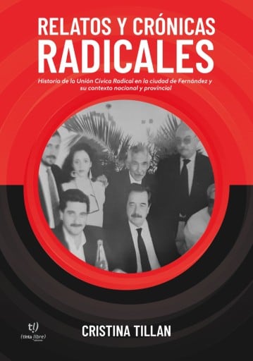 Relatos y crónicas radicales