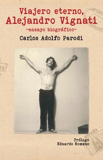 VIAJERO ETERNO,  ALEJANDRO VIGNATI