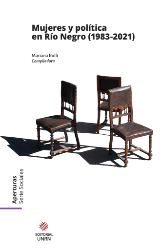Mujeres y política en Río Negro (1983-2021)