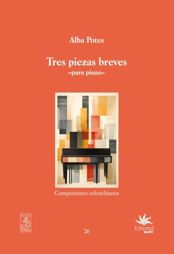Tres piezas breves para piano.