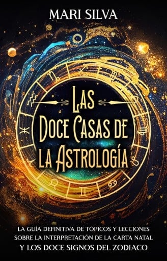 Las doce casas de la astrología