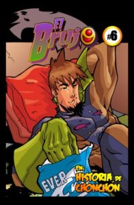El Brujo #6: Flojo hasta los tue-tuétanos